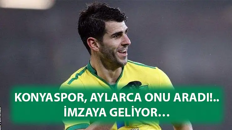 Konyaspor, aylarca onu aradı!..İmzaya geliyor…