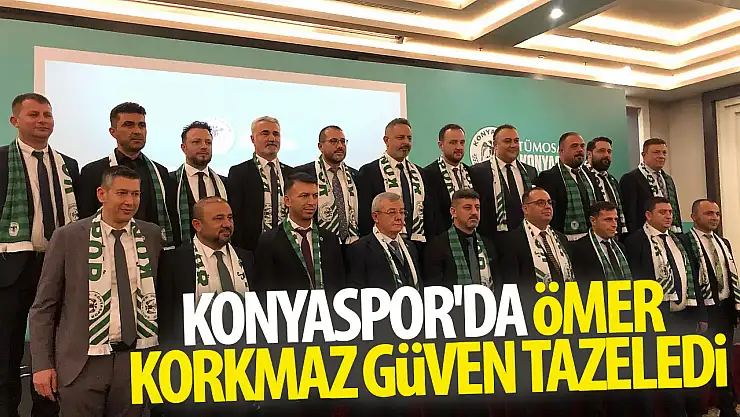 Konyaspor'da Ömer Korkmaz güven tazeledi