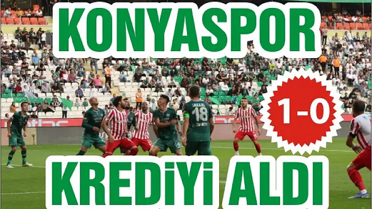 Konyaspor krediyi aldı