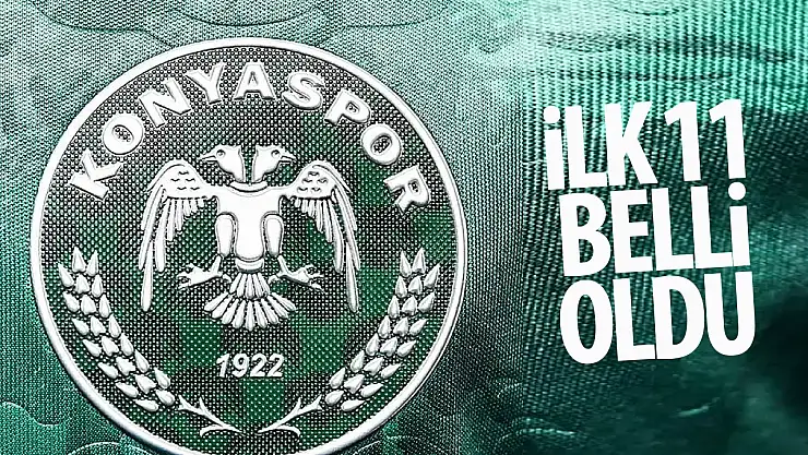 Konyaspor'un Adana Demirspor maçı ilk 11'i belli oldu!
