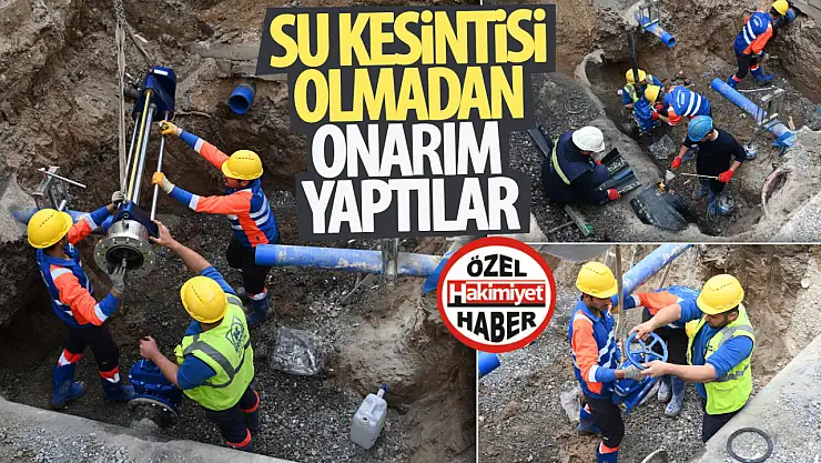 KOSKİ Ekiplerinden Su Kesintisi Yapmadan Başarılı Çalışma