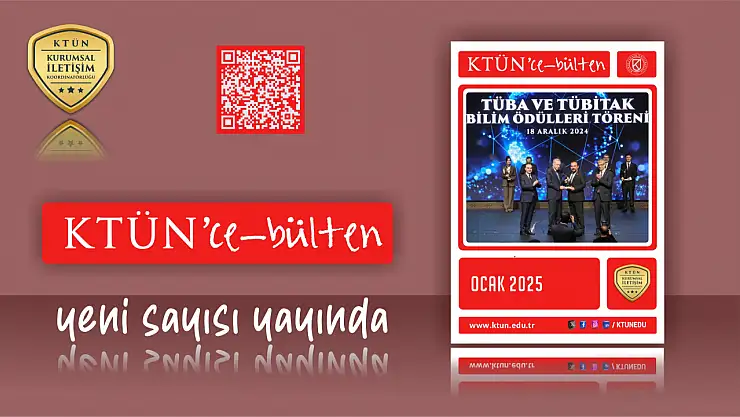 'KTÜN'ce' Ocak sayısı çıktı