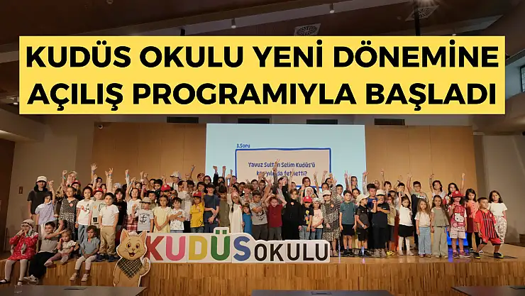 Kudüs okulu yeni eğitim dönemine açılış programıyla başladı
