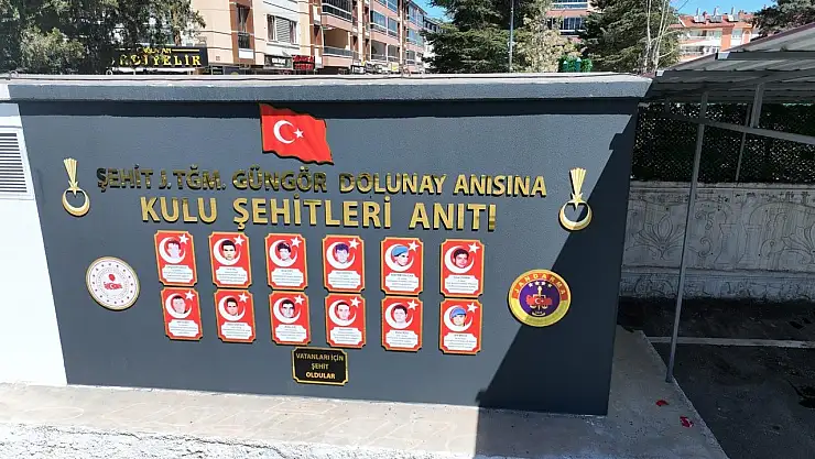 Kulu'da şehitler için anıt yapıldı