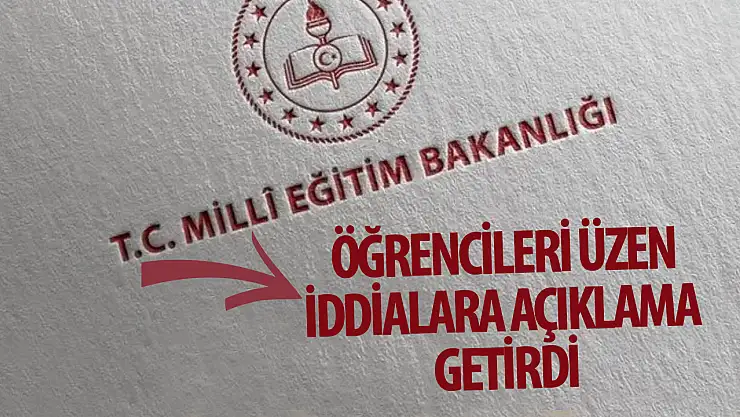 MEB, öğrencileri üzen iddiayla ilgili açıklama yaptı!