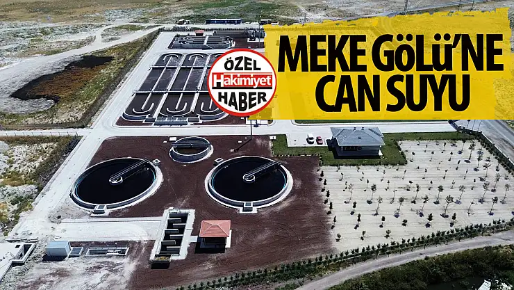 Meke Gölü'ne Can Suyu: Karapınar'da Atıksu Geri Kazanım Tesisi İnşası Devam Ediyor