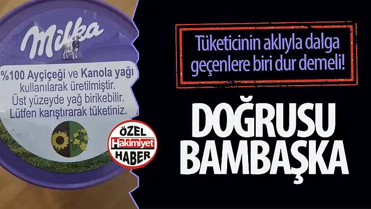 Milka'dan Tüketiciye 'Yüzde 100 Ayçiçek Yağı' Oyunu: Gerçek Sadece Yüzde 0,9
