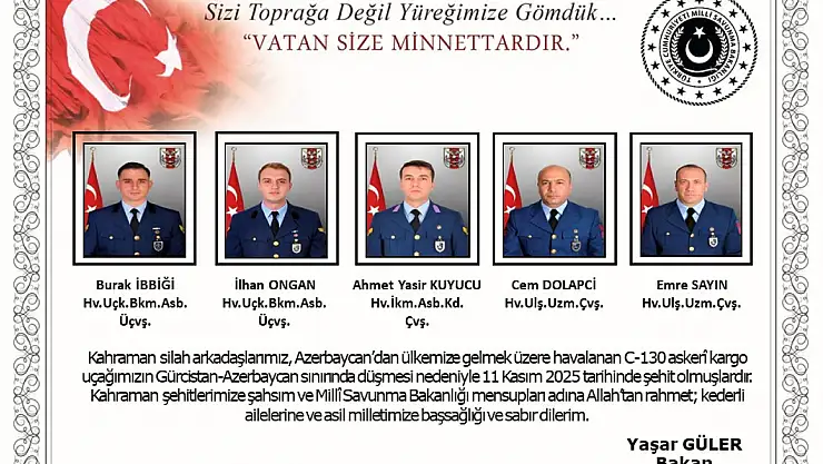 MSB, düşen uçakta şehit olan 20 askerimizin isimlerini açıkladı