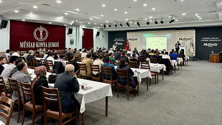 MÜSİAD, Konya'da ekonomi ve iletişimi masaya yatırdı
