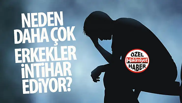 Neden daha çok erkekler intihar ediyor?
