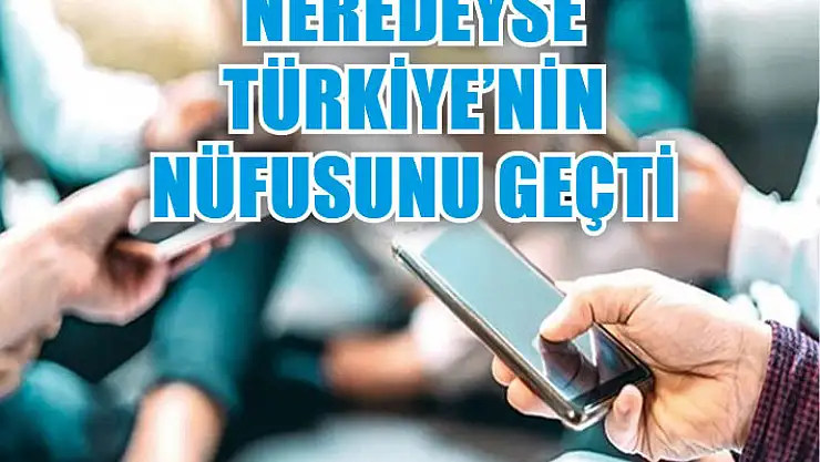 Neredeyse Türkiye'nin nüfusunu geçti
