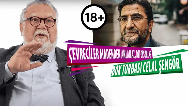 Nihat Genç, Çevrecileri Aşağılayan Celal Şengör'e Açtı Ağzını Yumdu Gözünü