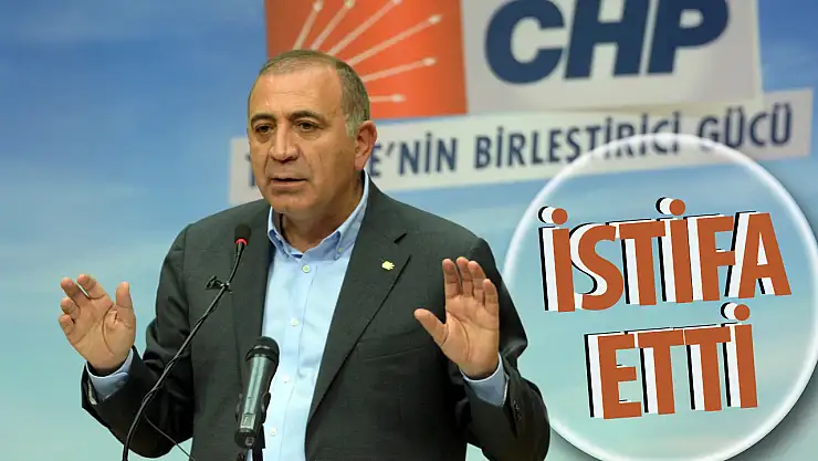 O CHP Milletvekili istifa etti