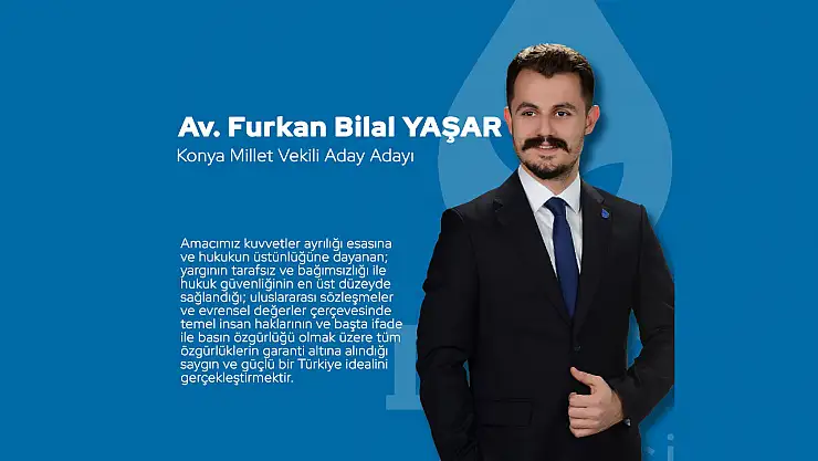 O isim DEVA partisi Konya milletvekili aday adayı oldu