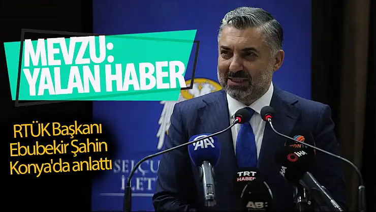 RTÜK Başkanı Şahin, Konya'da konferansa katıldı