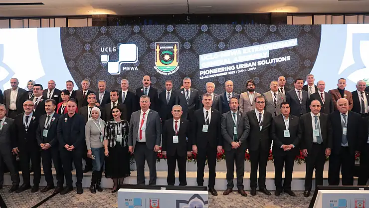 Şanlıurfa'nın Ev Sahipliğinde UCLG-MEWA Olağanüstü Genel Kurulu Başladı