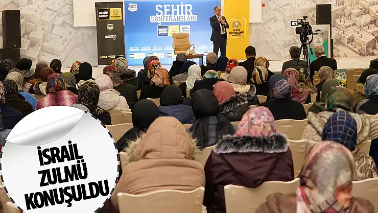 Şehir Konferanslarında İsrail Zulmü Konuşuldu