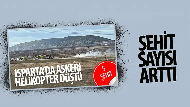 Şehit asker sayısı 6'ya yükseldi!