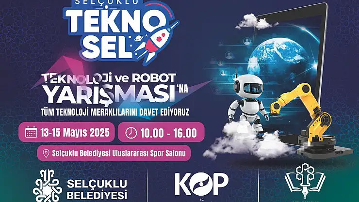 Selçuklu'da büyük teknoloji buluşması: 567 robot, 3 günlük heyecan