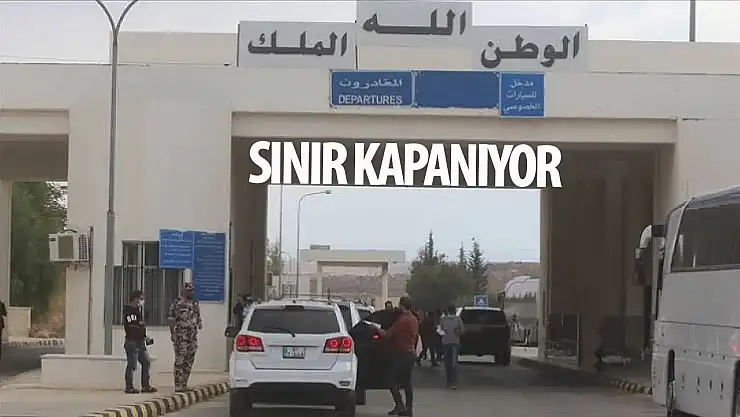 Suriye sınır kapıları kapanıyor!