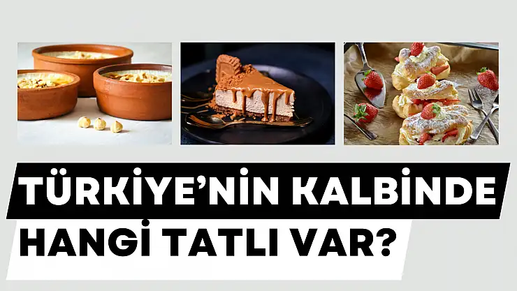 Tatlı tutkunlarının ilgisini çekecek bir araştırma yapıldı! Türkiye'nin gönlünde hangi tatlı var? Çarpıcı sonuçlar...
