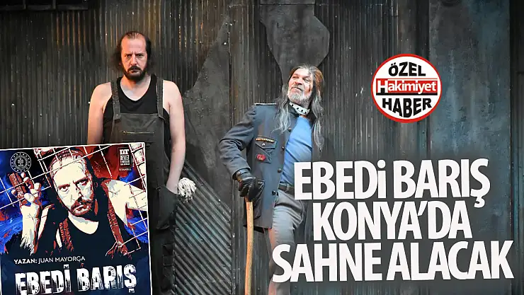 Tiyatroseverler 'Ebedi Barış'ta Vicdan ile Emir Arasında Kalacak