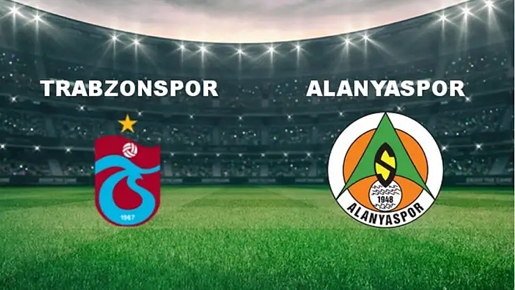 Trabzonspor ile Alanyaspor 18. randevuda karşı karşıya