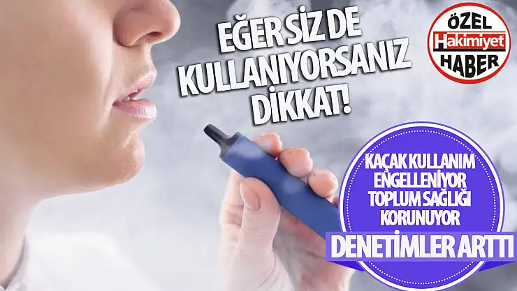 Türkiye'de Elektronik Sigara Denetimleri Sıkılaşıyor: Puf Türü Cihazlara Karşı Önlemler Arttırılıyor