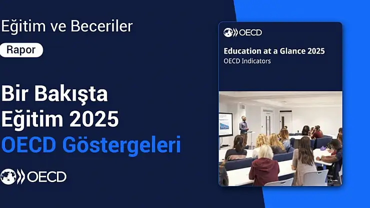 Türkiye, eğitimde en fazla gelişim gösteren ülkeler arasında!