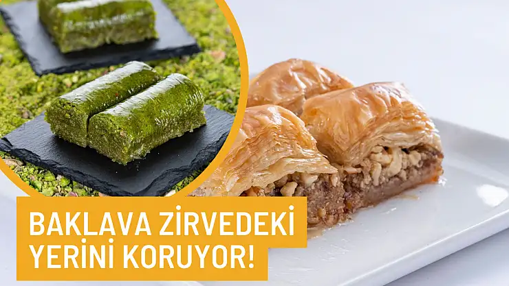 Türkiye'nin en sevilen şerbetli tatlısı belli oldu: Baklava zirvedeki yerini koruyor!