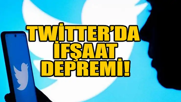 Twitterda ifşaat depremi!