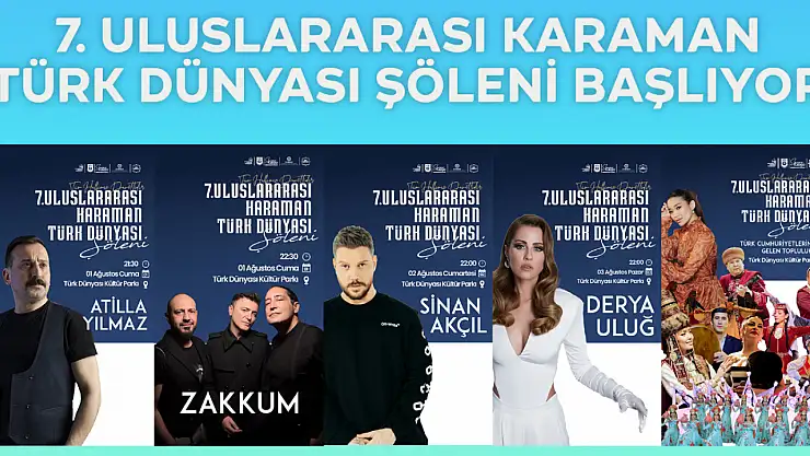 Uluslararası Karaman Türk Dünyası Şöleni'ne sayılı günler kaldı!