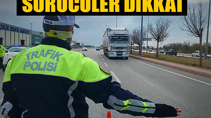 Uzmanlar uyardı Sürücüler dikkat