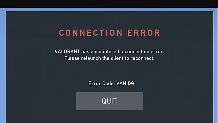 Valorant Van 84 Hatası Nedir?