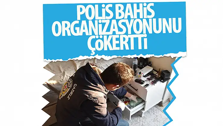 Yasa dışı bahis operasyonu: 10'u öğrenci 15 gözaltı