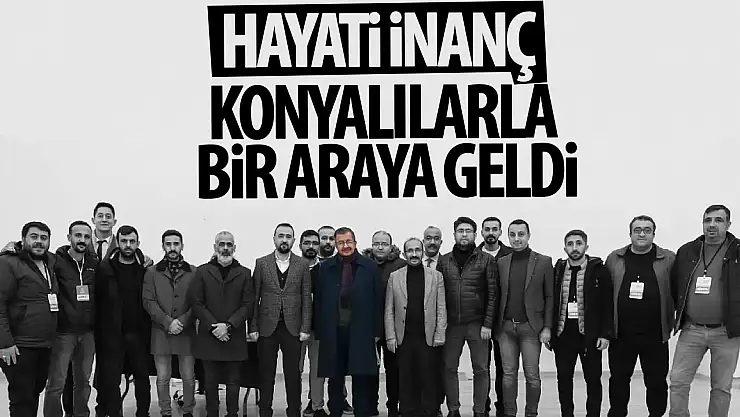 Yazar Hayati İnanç Konyalılarla bir araya geldi!