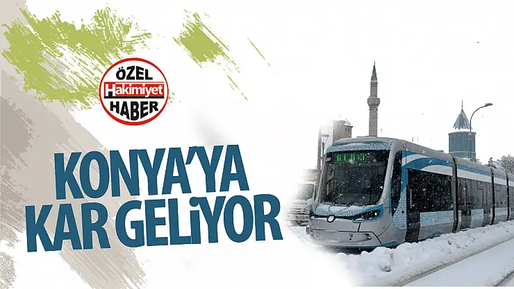 Yoğun kar geliyor! Konya Valiliği vatandaşları uyardı