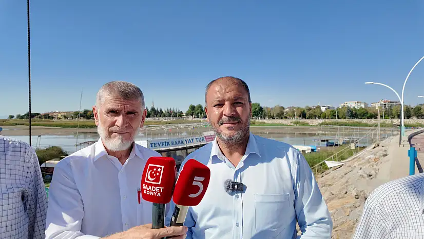Saadet Partisi Beyşehir İlçe Başkanı Can: 'Beyşehir gölü sahipsiz bırakıldı!'
