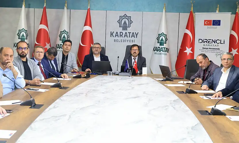AB Destekli Dirençli Karatay Projesi'nin II. Yönlendirme Kurulu toplantısı gerçekleştirildi