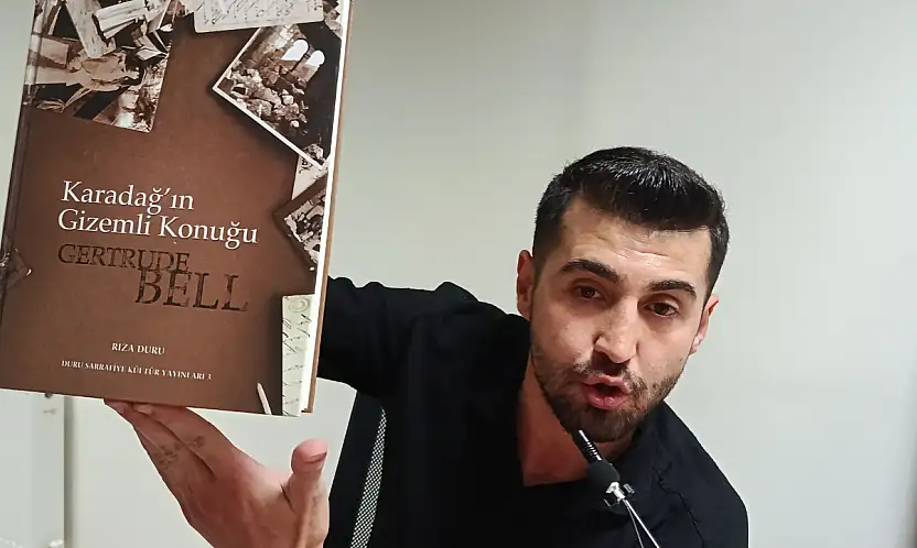 Araştırmacı gazeteci Sarıbaş, Orta Doğunun sınırlarını çizen İngiliz kadın ajanın hikayesini anlattı