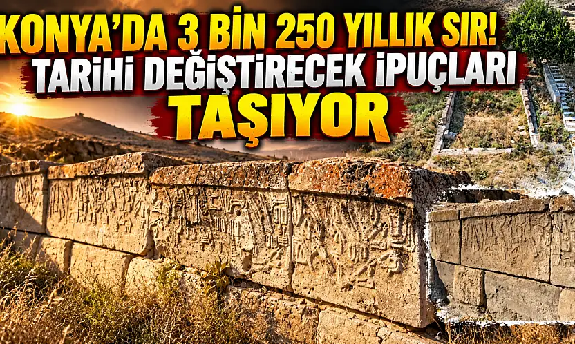 Konya'da 3 bin 250 yıllık sır! Tarihi değiştirecek ipuçları taşıyor