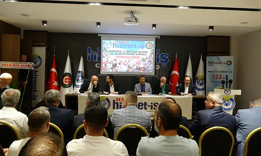 Konya'da Hak-İş kongresinde birlik ve mücadele vurgusu