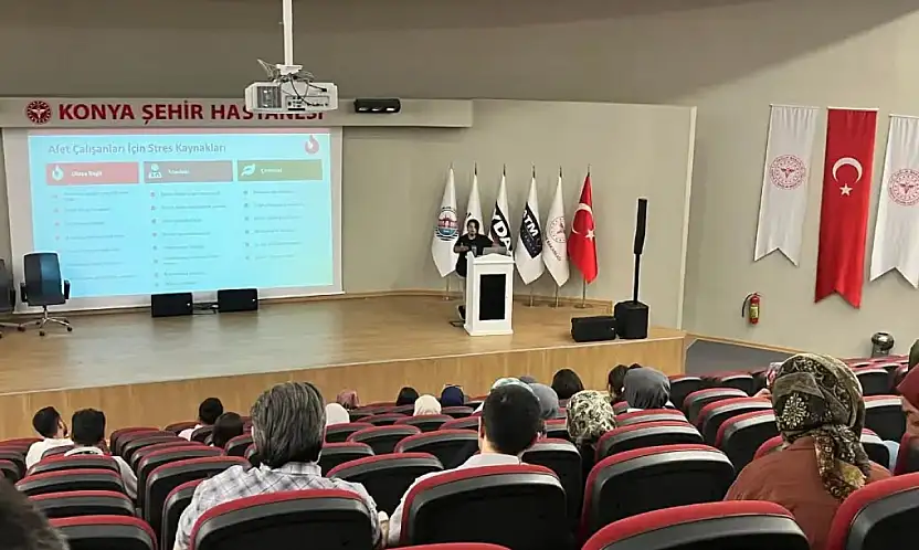 Konya'da sağlık çalışanlarına yönelik afet ve psikososyal destek semineri düzenlendi