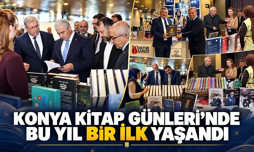 Konya Kitap Günleri'nde bu yıl bir ilk yaşandı