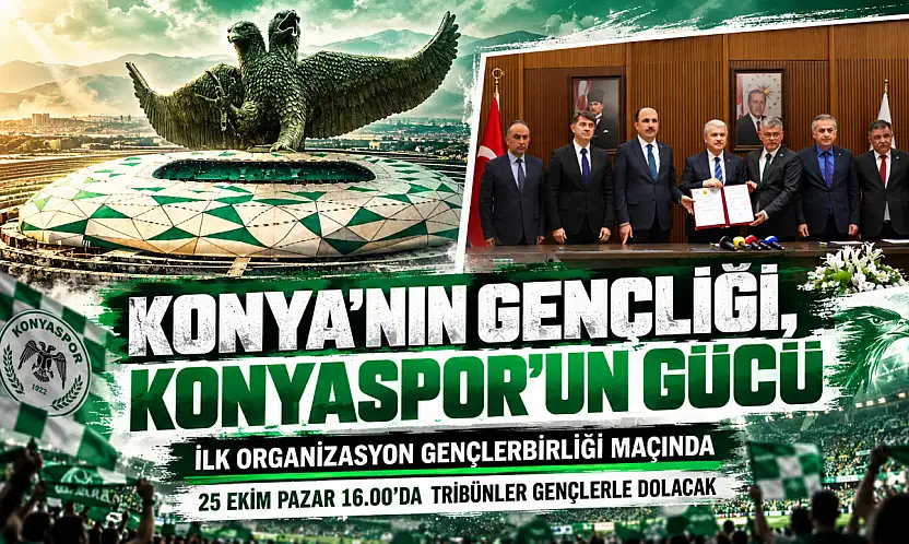 Konya'nın Gençliği, Konyaspor'un Gücü: Konyaspor'a Gençlerbirliği maçı ile başlayacak büyük destek! Tribünlere gençlik aşısı