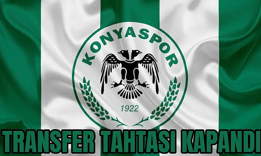 Konyaspor'un transfer tahtası yeniden kapandı!