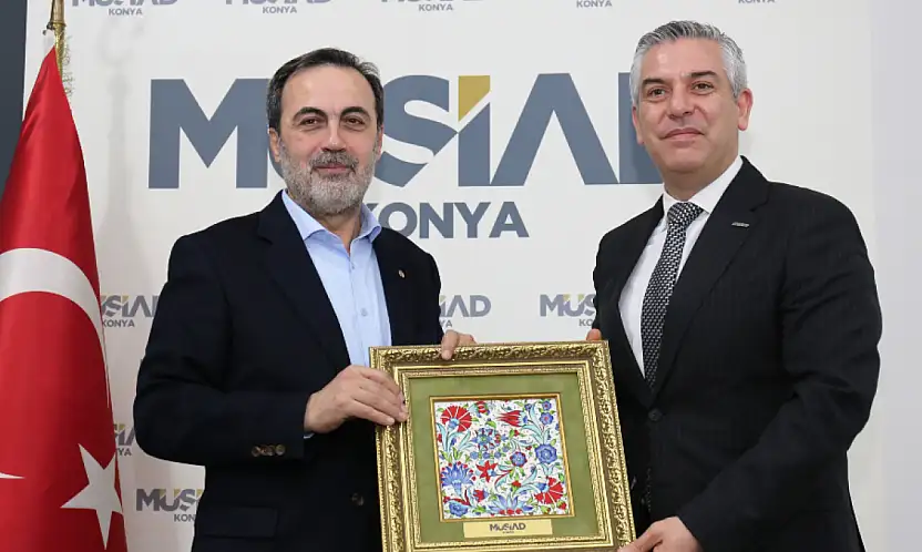 MÜSİAD Konya'da ekonomi gündemi masaya yatırıldı