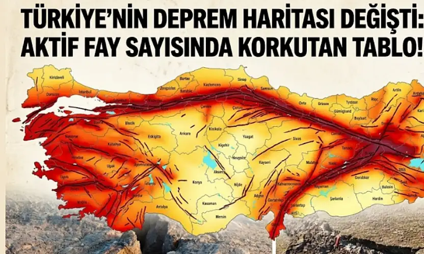 Türkiye'nin deprem haritası değişti: Aktif fay sayısında korkutan tablo!