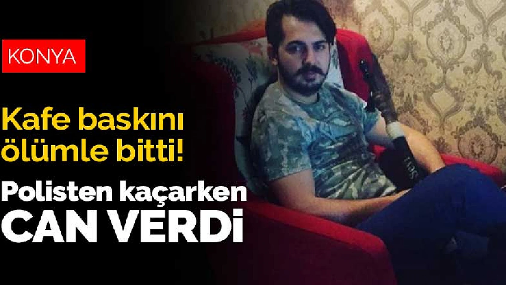 Konya'da ceza yememek için polisten kaçmaya çalışan genç sağlıkçı feci şekilde can verdi
