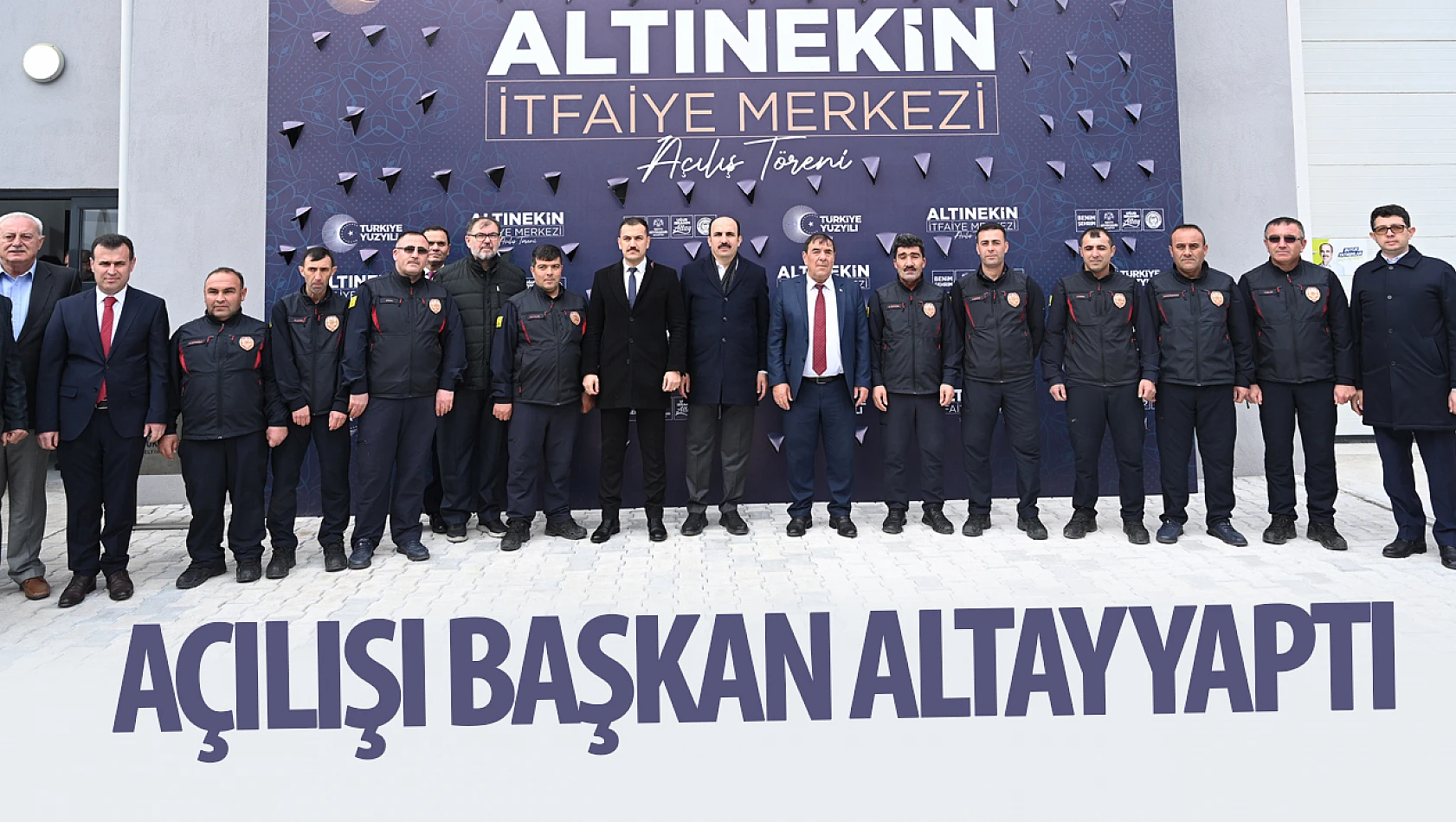Başkan Altay, Altınekin İtfaiye Merkezi'nin Açılışını Yaptı